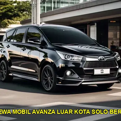harga sewa mobil avanza luar kota solo berkualitas